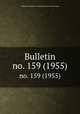 Bulletin. no. 159 (1955), Smithsonian Institution. Bureau of American Ethnology 