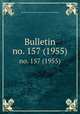 Bulletin. no. 157 (1955), Smithsonian Institution. Bureau of American Ethnology 