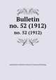 Bulletin. no. 52 (1912), Smithsonian Institution. Bureau of American Ethnology 