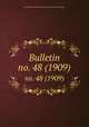 Bulletin. no. 48 (1909), Smithsonian Institution. Bureau of American Ethnology 