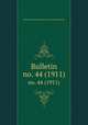 Bulletin. no. 44 (1911), Smithsonian Institution. Bureau of American Ethnology 