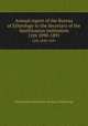 Annual report of the Bureau of Ethnology to the Secretary of the Smithsonian Institution. 12th 1890-1891, Smithsonian Institution. Bureau of Ethnology 