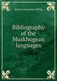 Bibliography of the Muskhogean languages, James Constantine Pilling 
