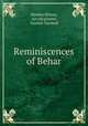 Reminiscences of Behar, Minden Wilson, An old planter, Gordon Turnbull 