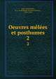 Oeuvres mles et posthumes. 2, Fabre d