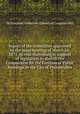 Report of the committee appointed by the mass meeting of March 24, 1871, to visit Harrisburg in support of legislation to abolish the Commission for the Erection of Public Buildings in the City of Philadelphia, YA Pamphlet Collection (Library of Congress) DLC 