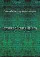 lemazae5tartelislam, GamalzakareyaArmanyos 