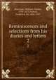 Reminiscences and selections from his diaries and letters. 2, Macready, William Charles, 1793-1873,Pollock, Frederick, Sir, 1845-1937 