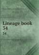 Lineage book. 34, Daughters of the American Revolution. cn 