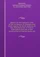 Report on the hydraulic lime of Teil, to Messrs. H. Champin and Gillet, agents for North America of, the, manufacturers in France. Fabrication and use, in the construction of marine works, etc, Beckwith, Leonard Forbes,Champin, H., and Gillet, New York 
