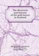 The discoverie and historie of the gold mynes in Scotland, Bannatyne Club (Edinburgh, Scotland),Atkinson, Stephen,Meason, G. L 