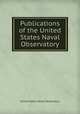 Publications of the United States Naval Observatory, United States Naval Observatory 