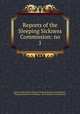 Reports of the Sleeping Sickness Commission: no 1, Royal Society (Great Britain). Sleeping Sickness Commission , Sleeping Sickness Commission, Royal Society (Great Britain) 