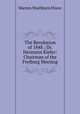 The Revolution of 1848 ; Dr. Hermann Kiefer: Chairman of the Freiburg Meeting, Warren Washburn Florer 