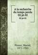 A la recherche du temps perdu. 02 pt.02, Proust, Marcel, 1871-1922 