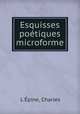 Esquisses poetiques microforme, Charles L