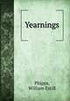 Yearnings, Phipps, William Estill 