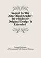 Sequel to The Analytical Reader: In which the Original Design is Extended ., Samuel Putnam, of Portsmouth N.H. Samuel Putman 