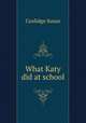 What Katy did at school, Coolidge Susan 