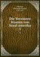 Die Vereinten Staaten von Nord-amerika. 5, Ebeling, Christoph Daniel, 1741-1817 