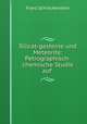 Silicat-gesteine und Meteorite: Petrographisch-chemische Studie auf ., Franz Schrockenstein 
