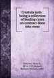 Crustula juris : being a collection of leading cases on contract done into verse, Fletcher, Mary E., 1874-1929,Russell, Bernard Wallace, 1889- 