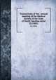 Transactions of the . annual meeting of the Medical Society of the State of North Carolina serial. 32 (1885), Medical Society of the State of North Carolina. Meeting,Benson Reid Wilcox Rare Book Endowment 