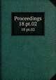 Proceedings. 18 pt.02, American Society for Testing and Materials,American Society for Testing and Materials. Bulletin 