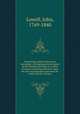 Interesting political discussion microform : the diplomatick sic policy of Mr. Madison unveiled, in a series of essays containing strictures upon the late correspondence between Mr. Smith and Mr. Jackson, Lowell, John, 1769-1840 
