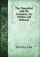 The Sheepfold and the Common, Or, Within and Without, Timothy East 