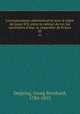 Correspondance administrative sous le rgne de Louis XIV, entre le cabinet du roi, les secrtaires d`tat, le chancelier de France. 03, Depping, Georg Bernhard, 1784-1853 