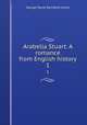 Arabella Stuart. A romance from English history. 1, G. P. James 