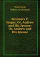 Steamers V. Stages, Or, Andrew and His Spouse: Or, Andrew and His Spouse, Tom Hood, Robert Cruikshank 