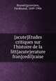 {acute}Etudes critiques sur l