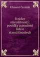 Strazce starozitnosti: povidky a pouceni lidu o starozitnostech, Kliment Cermak 