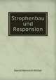 Strophenbau und Responsion, David Heinrich Muller 