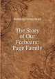 The Story of Our Forbears: Page Family., Rebecca Perley Reed 