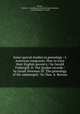 Some special studies in genealogy : I. American emigrants. How to trace their English ancestry / by Gerald Fothergill. II. The Quaker records / by Josiah Newman III. The genealogy of the submerged / by Chas. A. Bernau, Bernau, Charles A. Genealogy of the submerged,Newman, Josiah,Fothergill, Gerald 