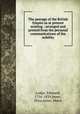 The peerage of the British Empire as at present existing : arranged and printed from the personal communications of the nobility, Lodge, Edmund, 1756-1839,Innes, Eliza,Innes, Maria 