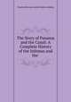 The Story of Panama and the Canal: A Complete History of the Isthmus and the ., Forbes-Lindsay Charles Harcourt 
