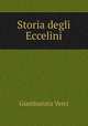 Storia degli Eccelini, Giambatista Verci 