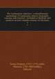 The Antiquarian repertory : a miscellaneous assemblage of topography, history, biography, customs, and manners ; intended to illustrate and preserve several valuable remains of old times. 4, Grose, Francis, 1731?-1791,Astle, Thomas, 1735-1803,Jeffery, Edward 