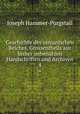 Geschichte des osmanischen Reiches, Grossentheils aus bisher unbentzen Handschriften und Archiven. 4, Hammer-Purgstall Joseph 