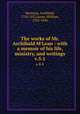 The works of Mr. Archibald M`Lean : with a memoir of his life, ministry, and writings. v.5:1, MacLean, Archibald, 1723-1812,Jones, William, 1762-1846 