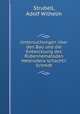 Untersuchungen uber den Bau und die Entwicklung des Rubennematoden Heterodera schachtii Schmdt, Strubell, Adolf Wilhelm 