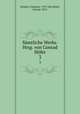 Smtliche Werke. Hrsg. von Conrad Hfer. 3, Friedrich Schiller 