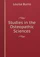 Studies in the Osteopathic Sciences, Louisa Burns 