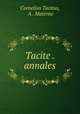 Tacite . annales, Cornelius Tacitus, A . Materne 