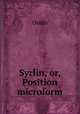 Syrlin, or, Position microform, Ouida 