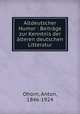 Altdeutscher Humor : Beitrage zur Kenntnis der alteren deutschen Litteratur, Ohorn, Anton, 1846-1924 